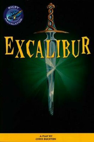 Cover of Navigator: Excalibur Guided Reading Pack