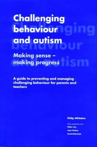 Cover of Challenging Behavior and Autism