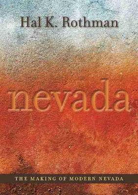 Book cover for The Making of Modern Nevada