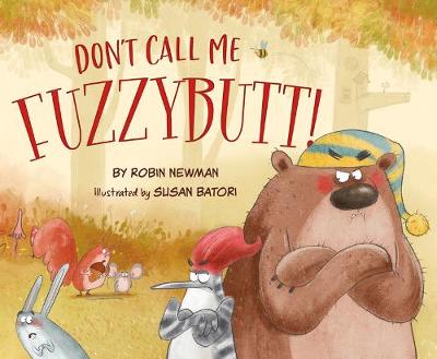 Book cover for Don't Call Me Fuzzybutt!