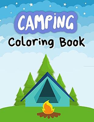 Book cover for Camping Coloring Book