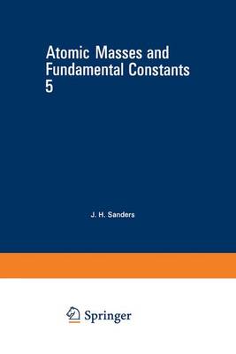 Book cover for Atomic Masses and Fundamental Constants 5