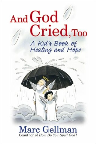 Cover of And God Cried, Too