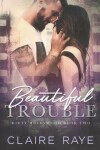 Book cover for Beautiful Trouble
