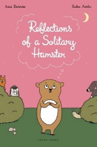 Cover of Reflections of a Solitary Hamster