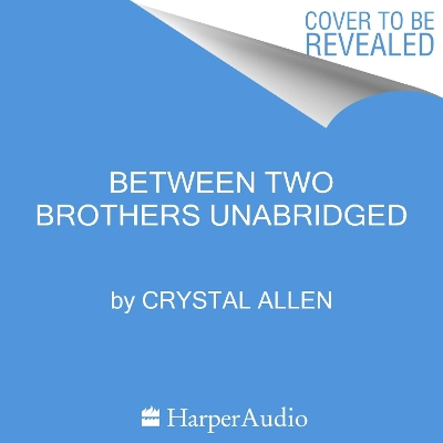 Book cover for Between Two Brothers