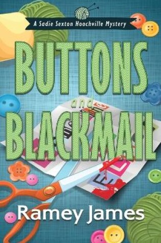 Cover of Buttons and Blackmail