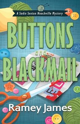 Cover of Buttons and Blackmail