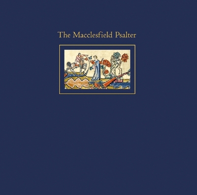 Book cover for The Macclesfield Psalter