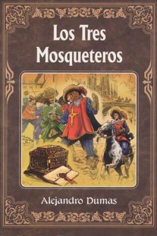 Cover of Los Tres Mosqueteros