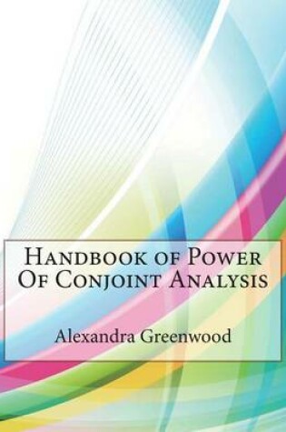 Cover of Handbook of Power of Conjoint Analysis