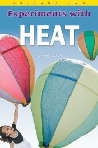 Cover of Experiments with Heat