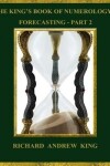 Book cover for The King's Book of Numerology 8 - Forecasting, Part 2