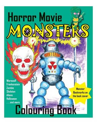 Book cover for Horror Movie Monsters Colouring Book