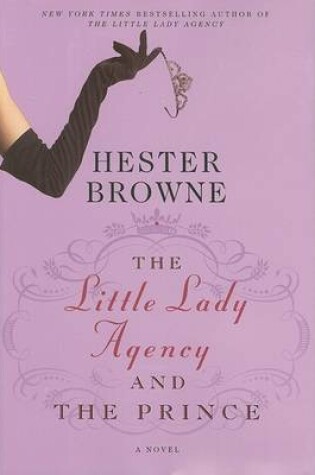 Cover of The Little Lady Agency and the Prince