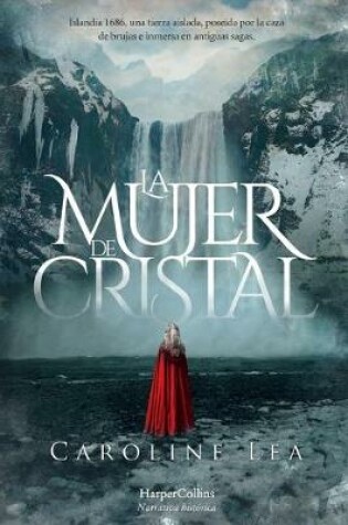 Cover of La Mujer de Cristal (the Glass Woman - Spanish Edition)
