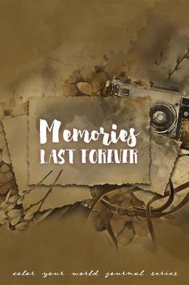 Book cover for Memories Last Forever