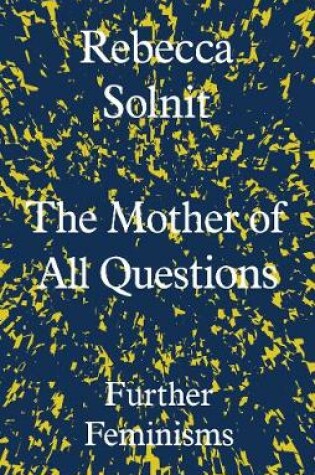 Cover of The Mother of All Questions