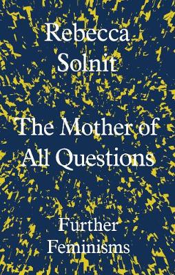 Book cover for The Mother of All Questions