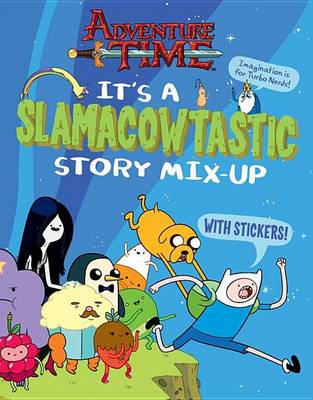 Book cover for It's a Slamacowtastic Story Mix-Up