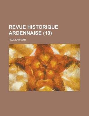 Book cover for Revue Historique Ardennaise (10)