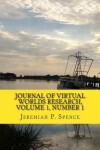 Book cover for Journal of Virtual Worlds Research, Volume 1, Number 1