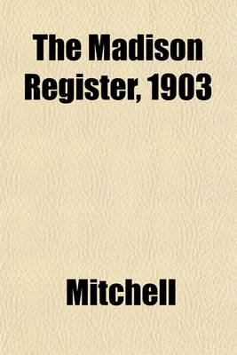 Book cover for The Madison Register, 1903