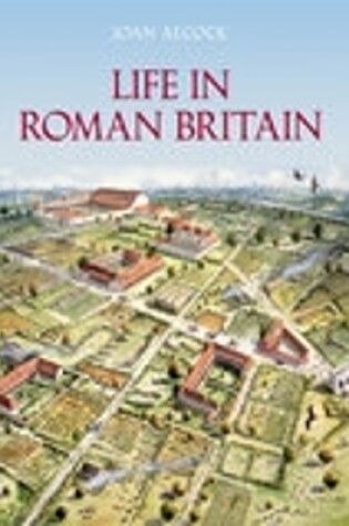 Cover of Life in Roman Britain