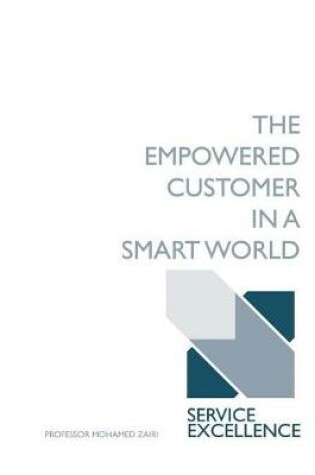 Cover of The Empowered Customer in a Smart World