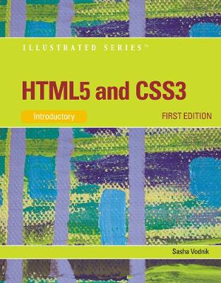 Book cover for HTML5 and CSS3, Illustrated Introductory