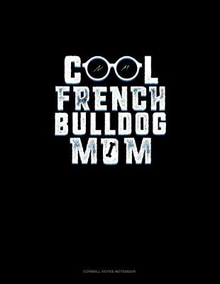 Book cover for Cool French Bulldog Mom