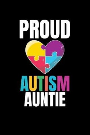 Cover of Proud Autism Auntie