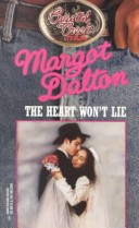 Book cover for The Heart Won't Lie