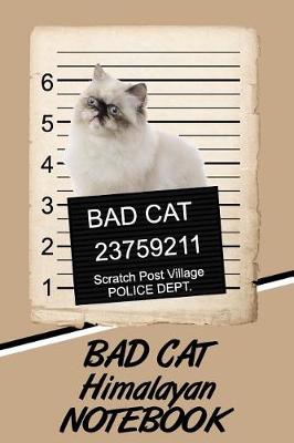 Book cover for Bad Cat Himalayan Notebook