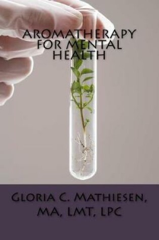 Cover of Aromatherapy for Mental Health