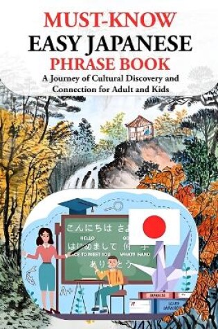 Cover of Easy Japanese Phrase Book (Must-Know)
