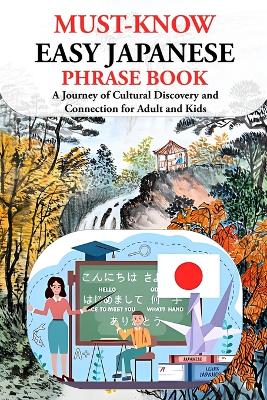 Book cover for Easy Japanese Phrase Book (Must-Know)