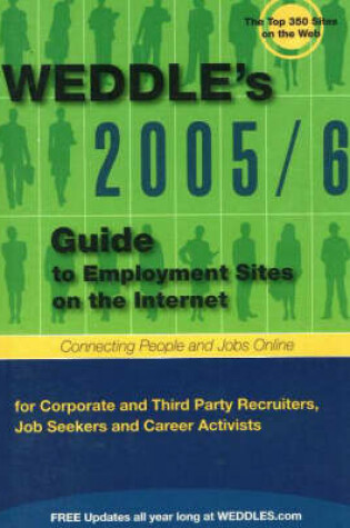 Cover of WEDDLE's 2005/6 Guide to Employment Sites on the Internet