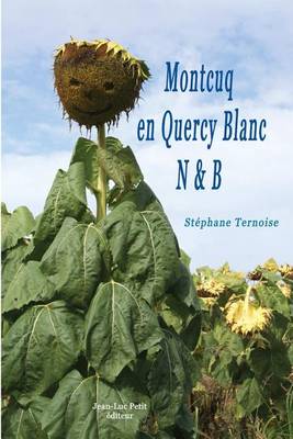 Book cover for Montcuq en Quercy Blanc N&B