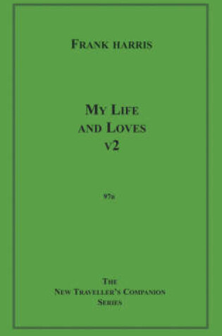 Cover of My Life and Loves, V2