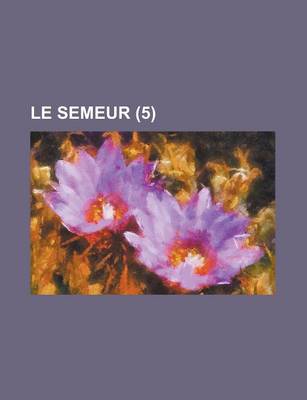 Book cover for Le Semeur (5 )