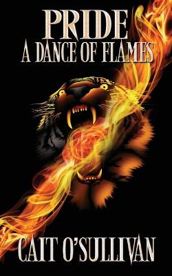 Book cover for Pride, A Dance of Flames