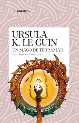 Book cover for Un Mago de Terramar (Historias de Terramar 1) / A Wizard of Earthsea (the Earthsea 1)