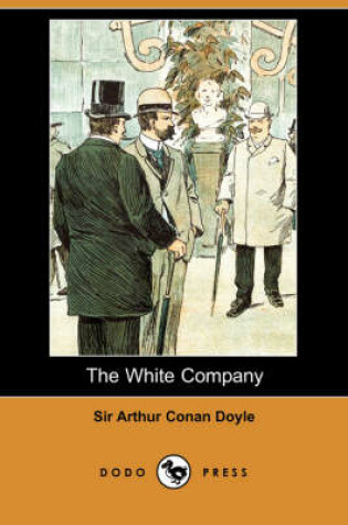 Cover of The White Company (Dodo Press)