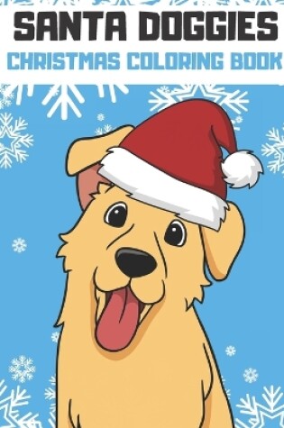 Cover of Santa Doggies Christmas Coloring Book