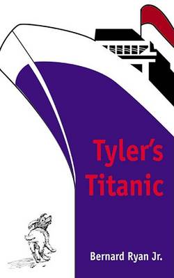 Book cover for Tyler's Titanic