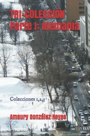 Cover of TRI-COLECCION/Parte I