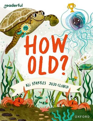 Book cover for Readerful Books for Sharing: Year 3/Primary 4: How Old?