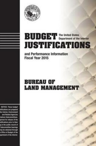 Cover of Budget Justification and Performance Information Fiscal Year 2015