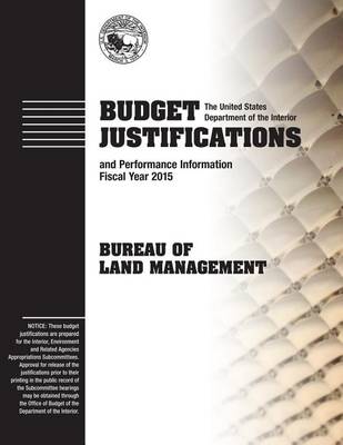 Book cover for Budget Justification and Performance Information Fiscal Year 2015